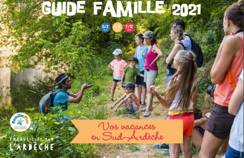 Guide Famille Ardèche 2021